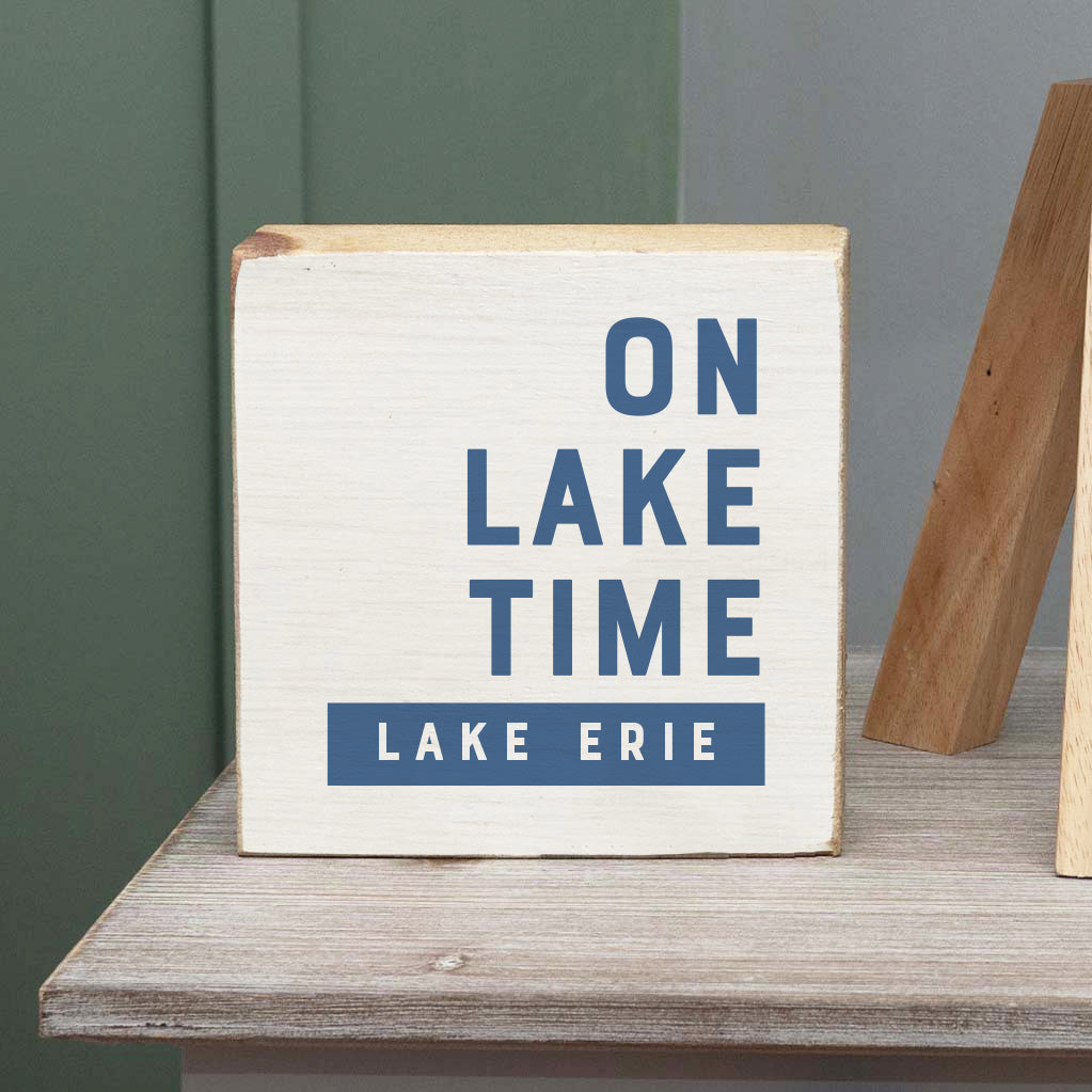 On Lake Time Personalized Block Sign