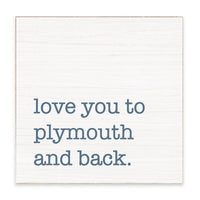 Love You To Personalized Block Sign