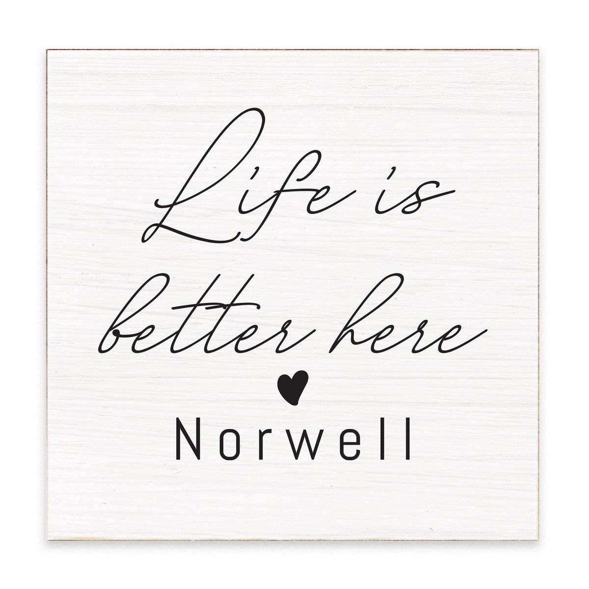 Life Is Better Here Heart Personalized Block Sign