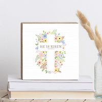 He Is Risen Floral Cross Block Sign
