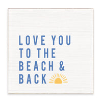 Love You To The Beach Sunset Block Sign