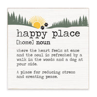 Happy Place Woods & Dog Block Sign