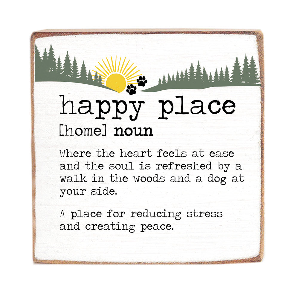 Happy Place Woods & Dog Wood Block