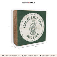 Vermont Maple Syrup Block Sign
