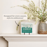 Vermont State Welcome Block Sign