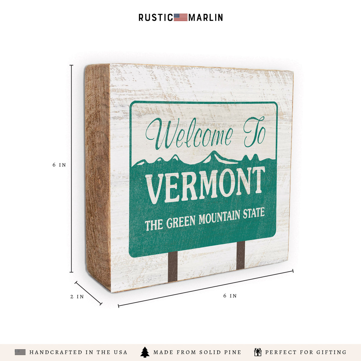 Vermont State Welcome Block Sign