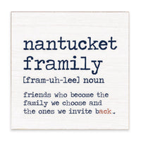 Nantucket Framily Definition Block Sign