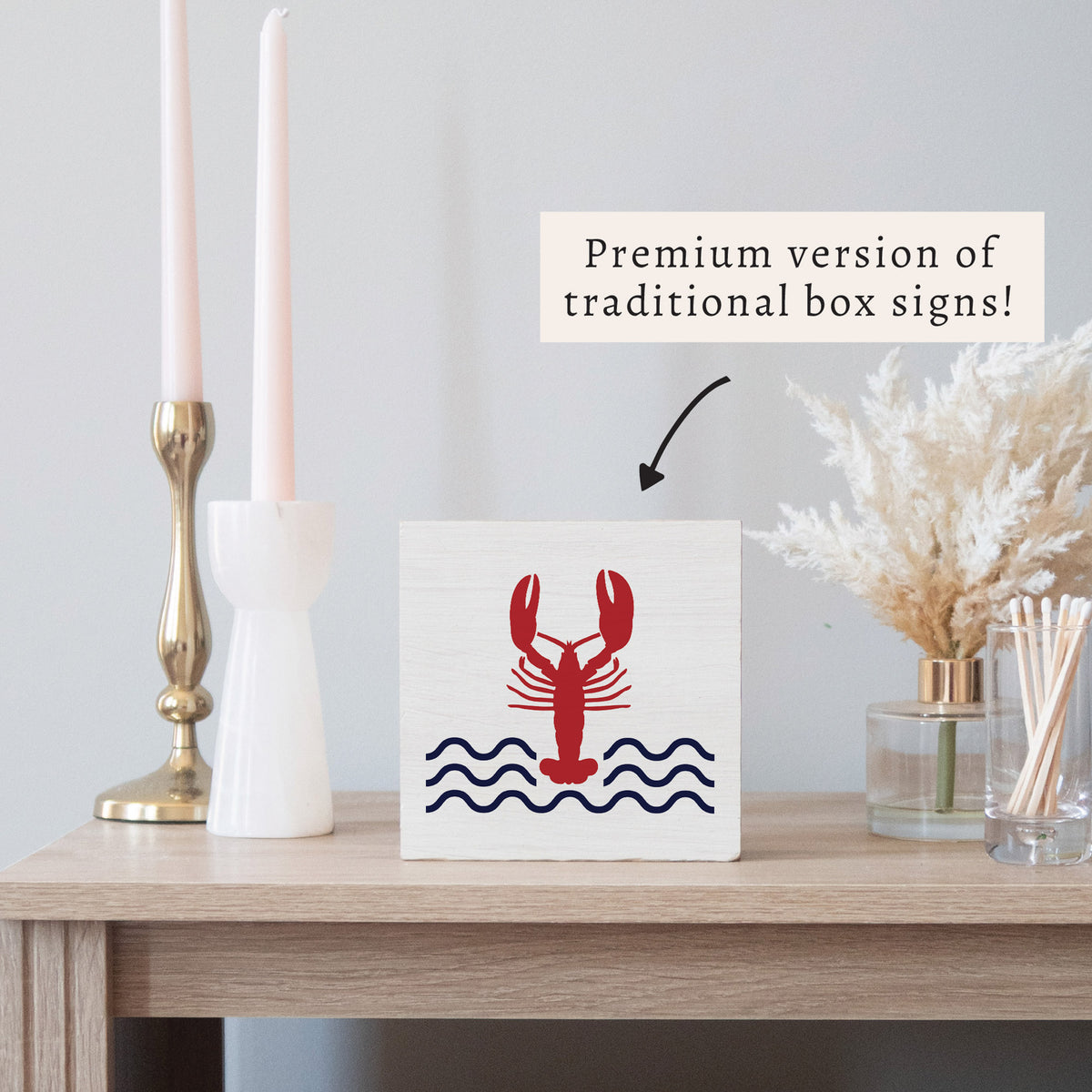 Lobster Waves Block Sign