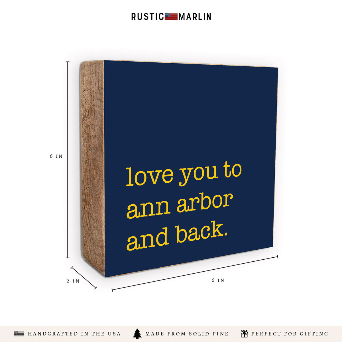 Love You To Ann Arbor Block Sign