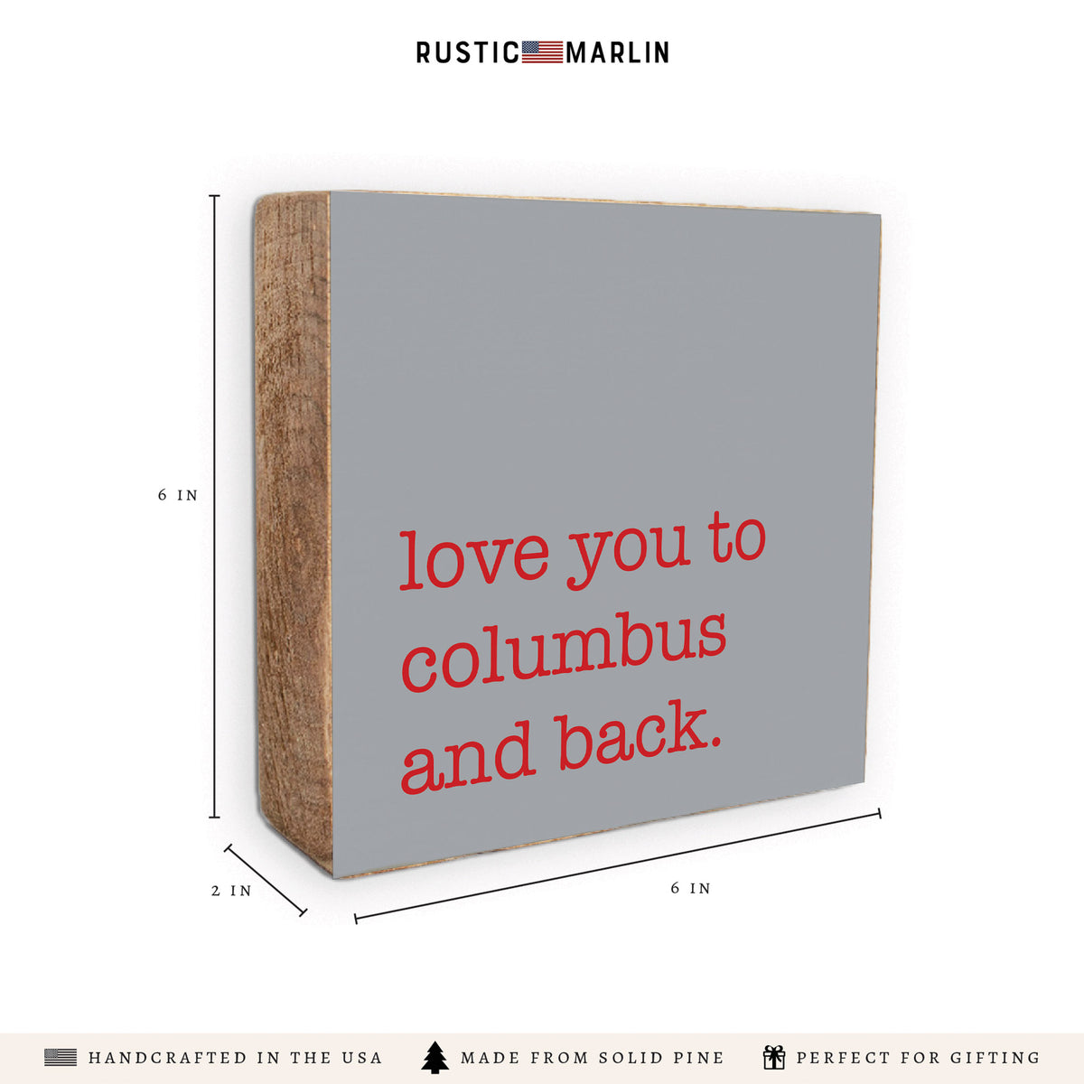 Love You To Columbus Block Sign