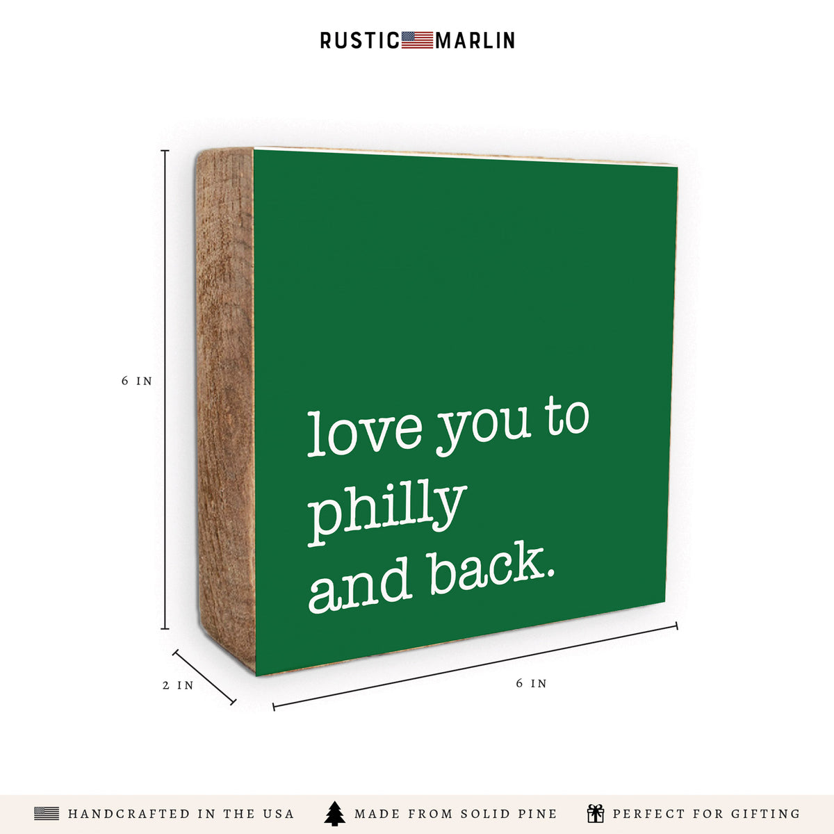 Love You To Philly Green Block Sign