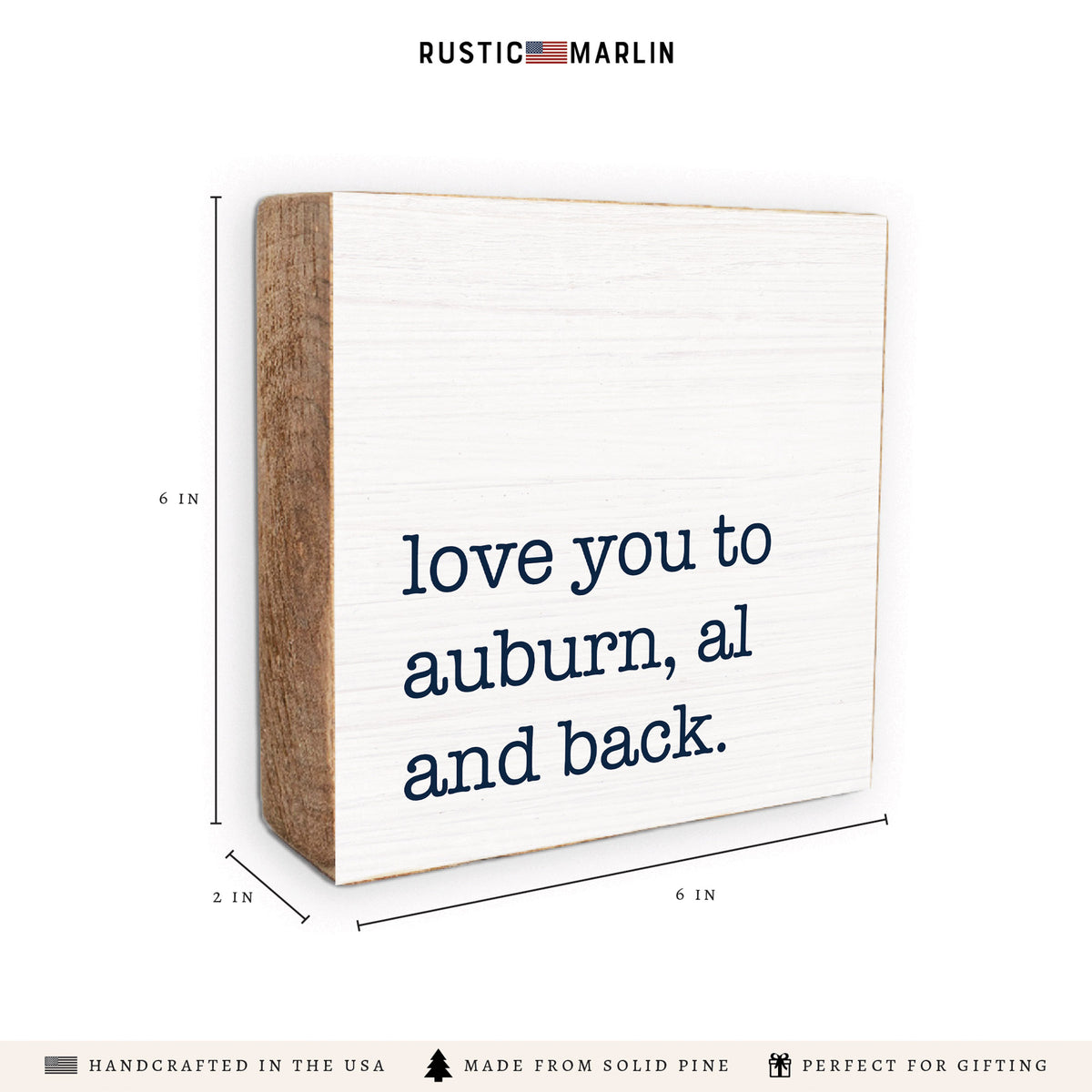 Love You To Auburn Block Sign