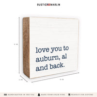 Love You To Auburn Block Sign