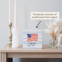 America 250 Flag Block Sign