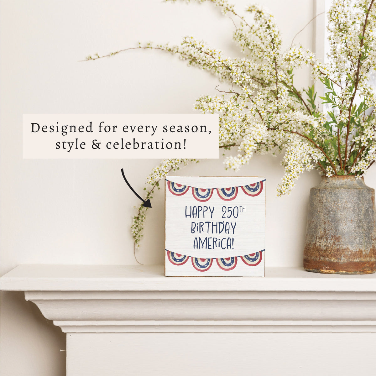 Happy 250th Birthday America Banner Block Sign
