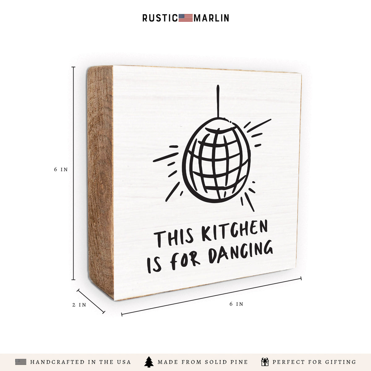 Kitchen Is For Dancing Disco Ball Block Sign