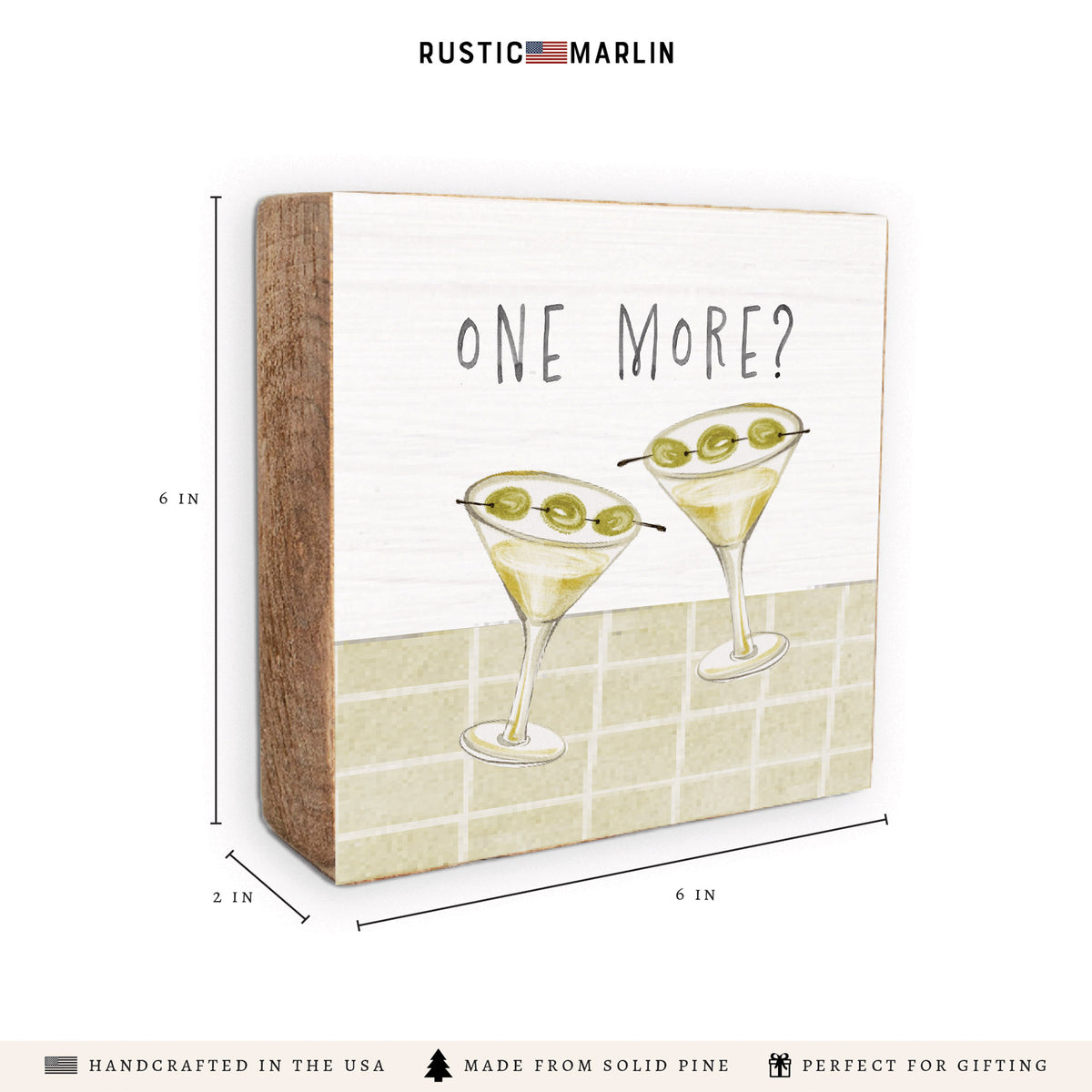 One More Martini Block Sign