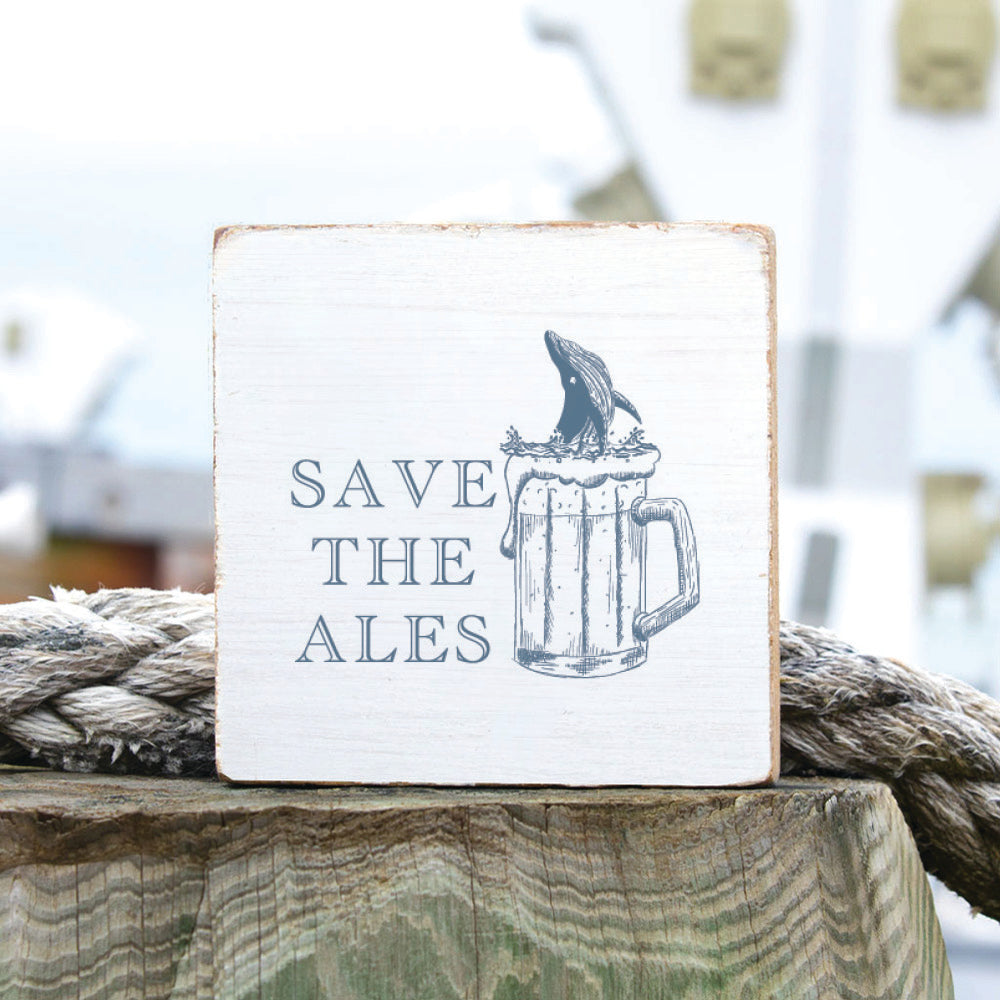 Save The Ales Block Sign
