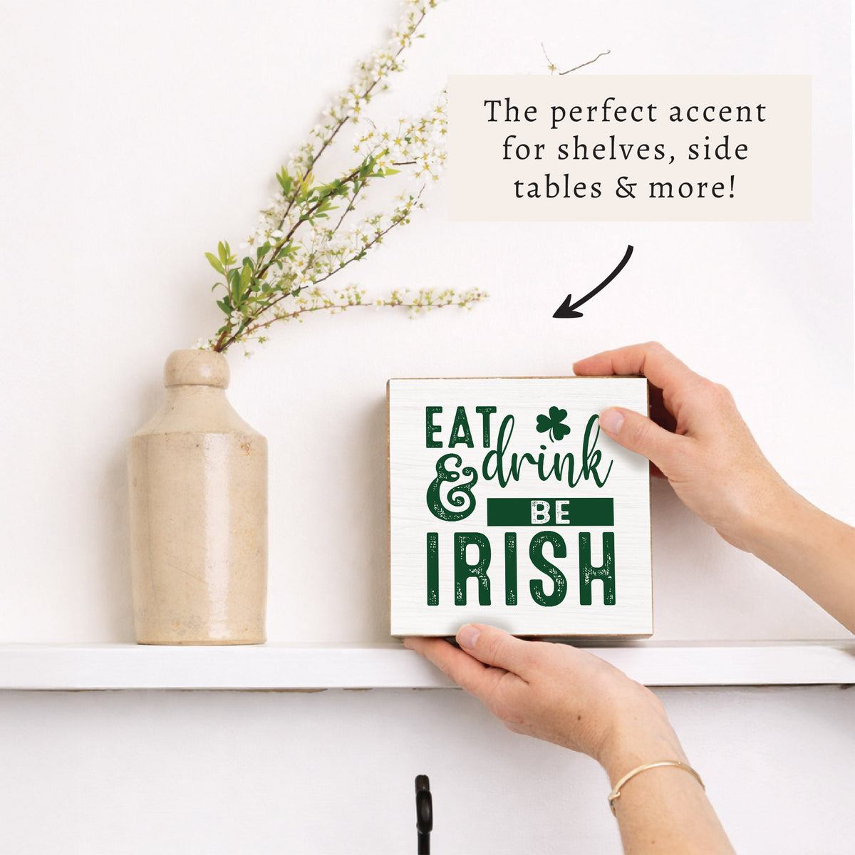Eat Drink & Be Irish Block Sign