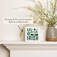 Eat Drink & Be Irish Block Sign