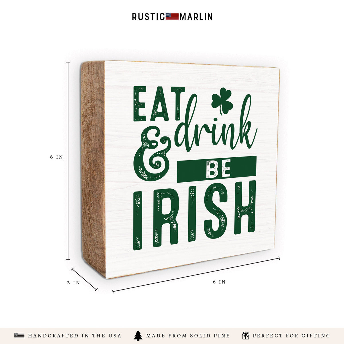 Eat Drink & Be Irish Block Sign
