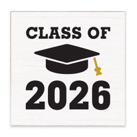 Class Of 2026 Block Sign