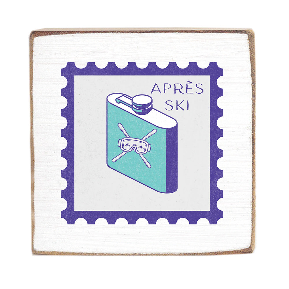 Apres Ski Stamp Block Sign