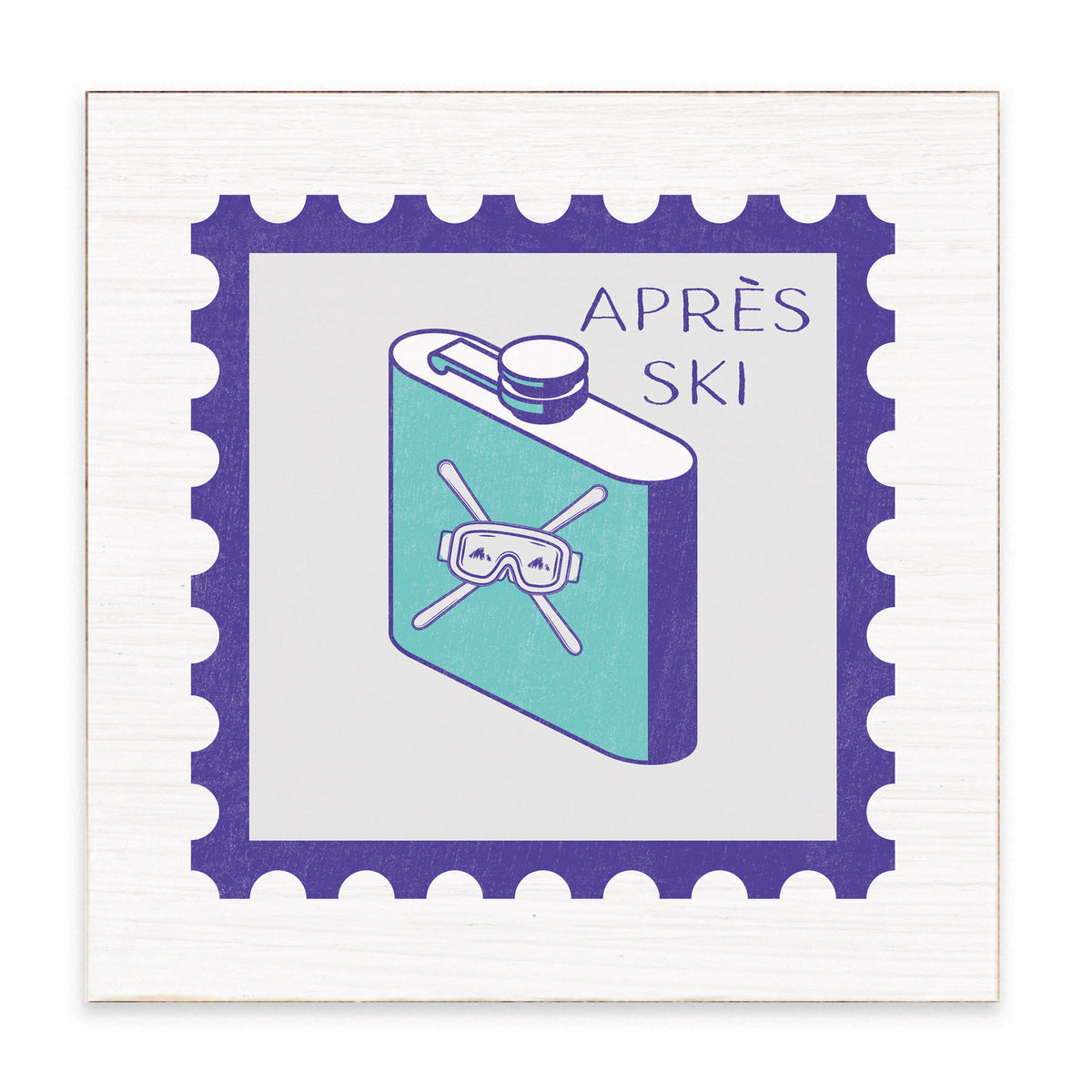Apres Ski Stamp Block Sign