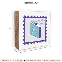 Apres Ski Stamp Block Sign