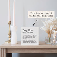 Dog Mom Definition Block Sign