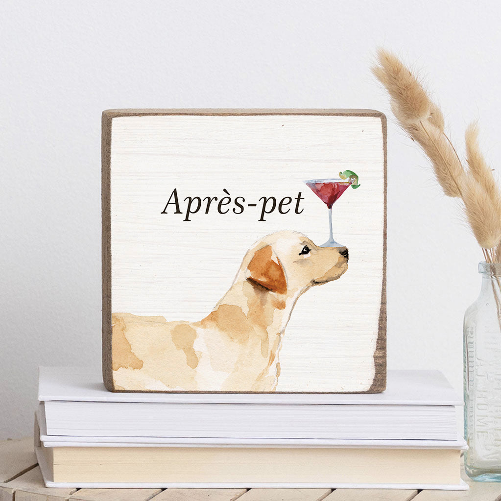 Apres Pet Dog Block Sign