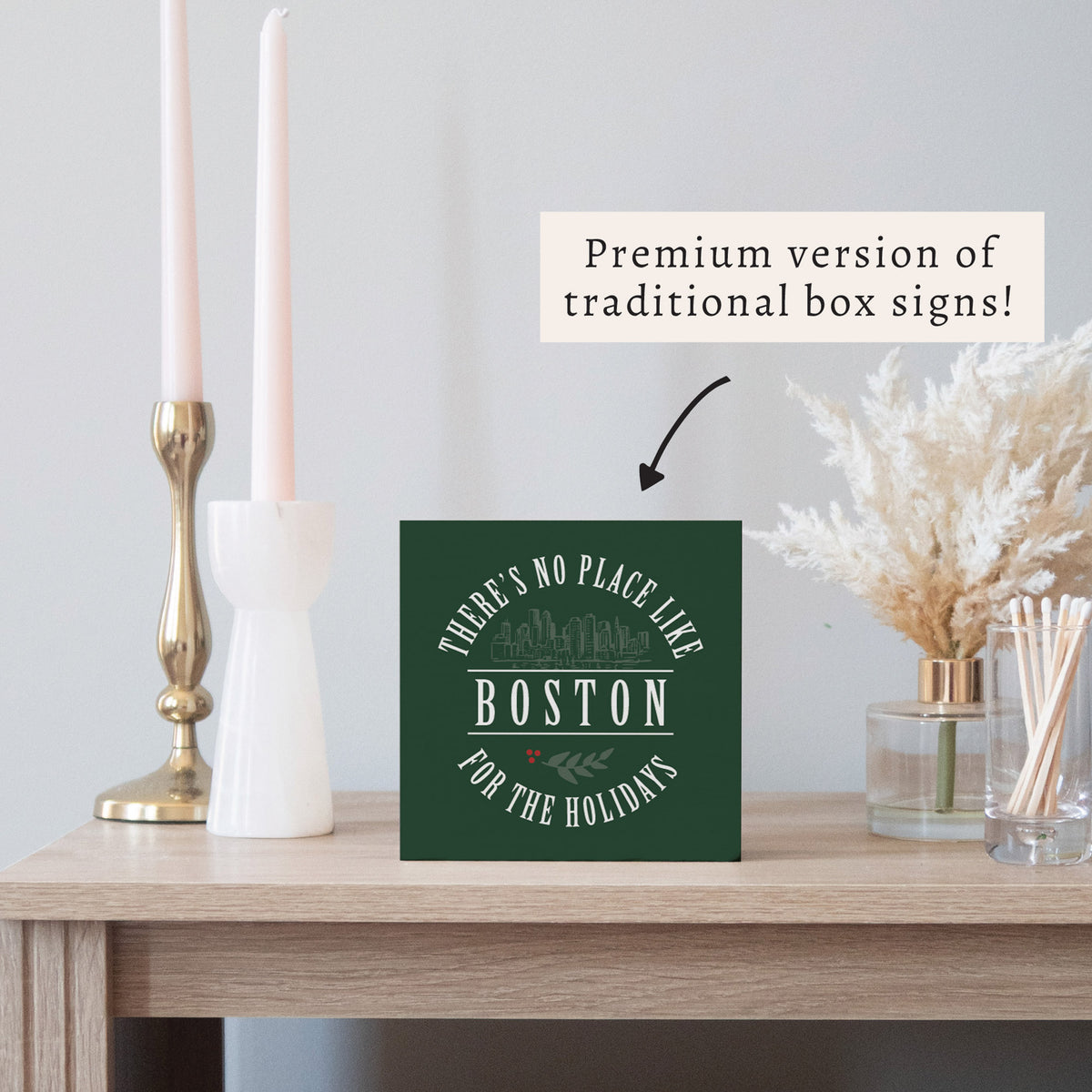Boston No Place Like Block Sign