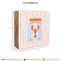 Boston Lobster Match Box Block Sign