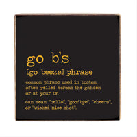 Go B's Boston Phrase Square Block Sign