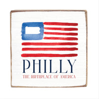 American Philly The Birth Place Square Block Sign