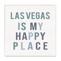 Las Vegas Is My Happy Place Block Sign