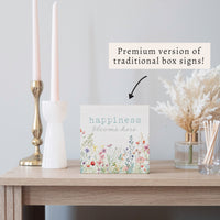 Happiness Blooms Here Block Sign