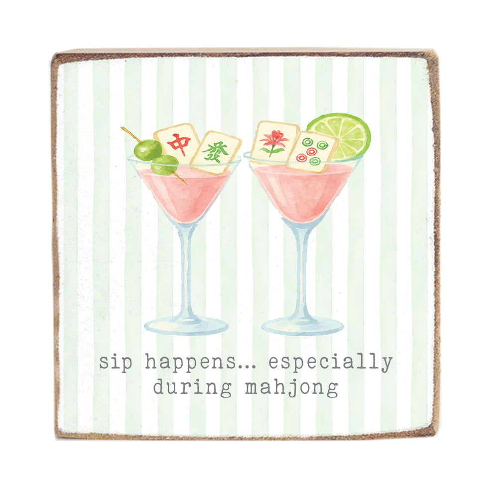 Mahjong Sip Happens Block Sign