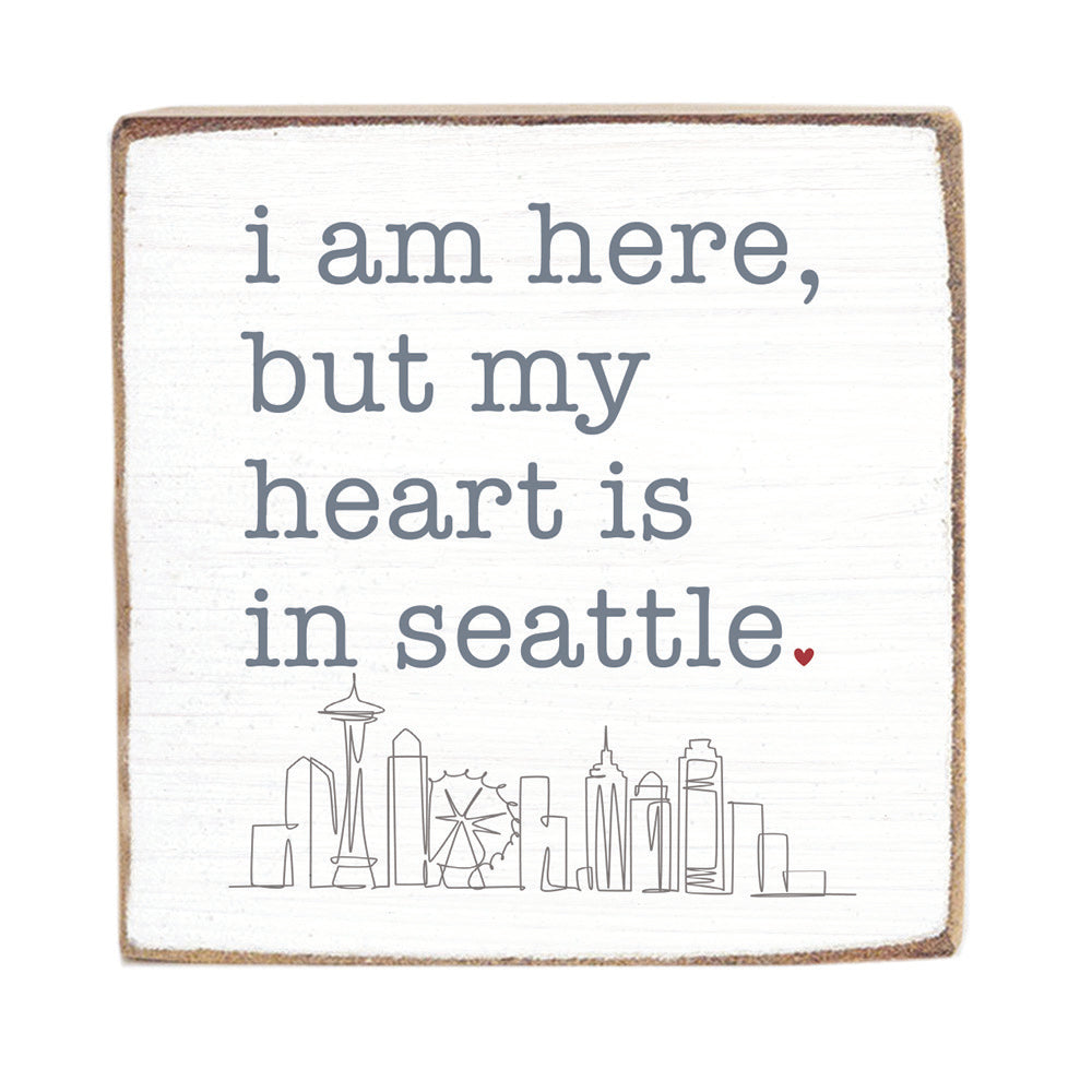 My Heart Is In Seattle Block Sign