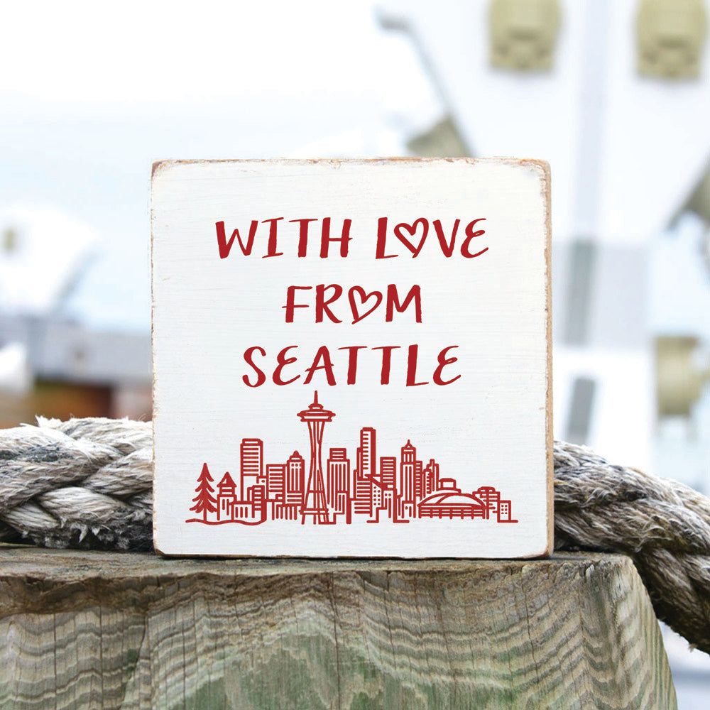 With Love From Seattle Block Sign