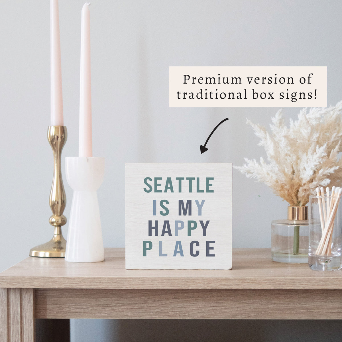 Seattle Happy Place Block Sign