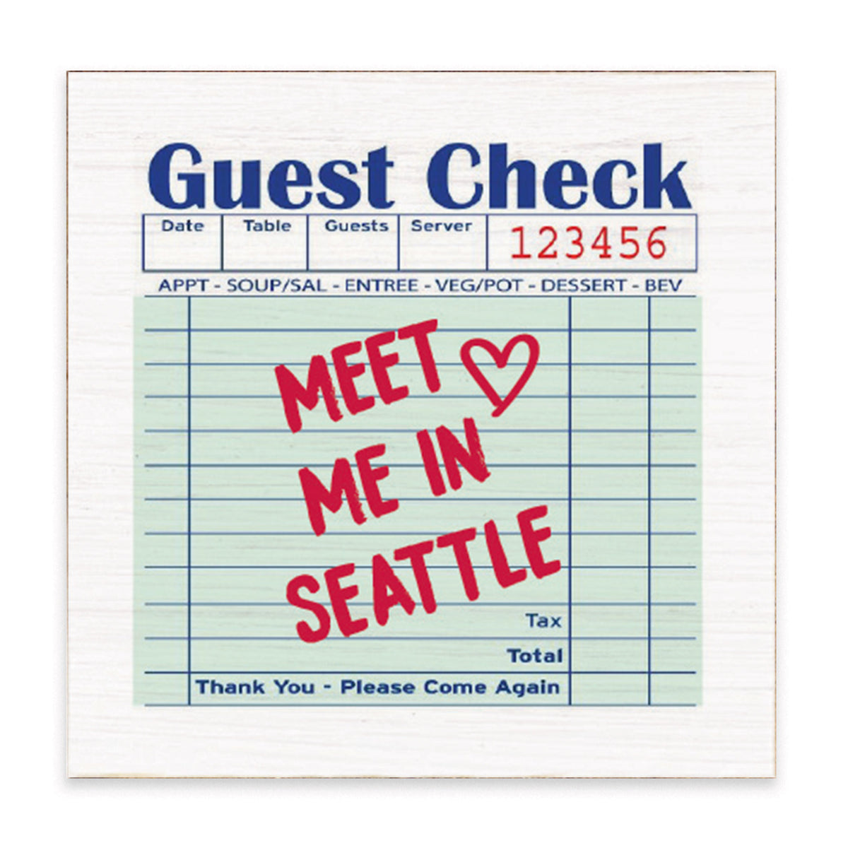 Seattle Guest Check Block Sign