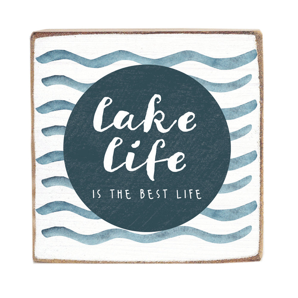 Lake Life Is The Best Life Personalized Block Sign