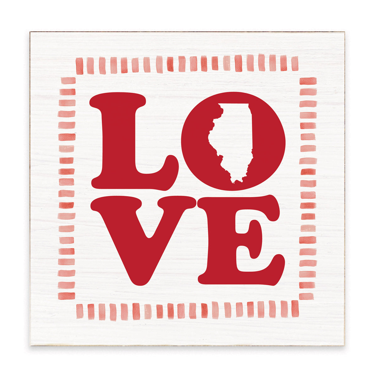 Love Stacked Illinois Block Sign