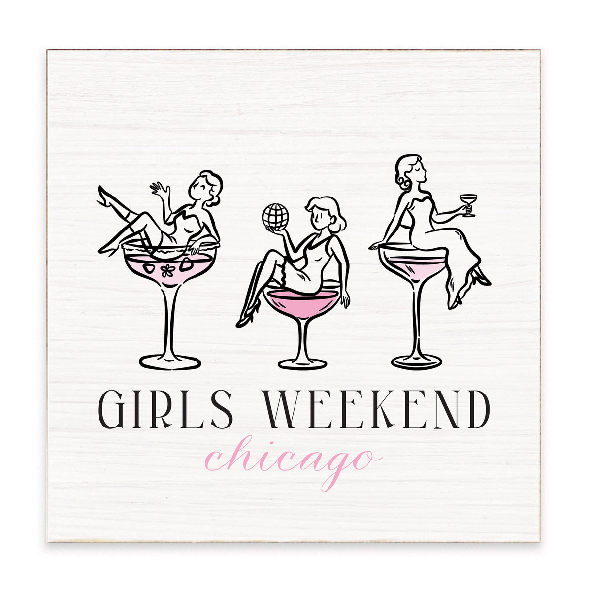 Chicago Girls Weekend Block Sign