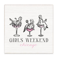 Chicago Girls Weekend Block Sign