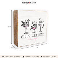 Chicago Girls Weekend Block Sign