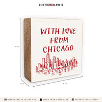 With Love From Chicago Block Sign