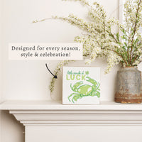 Little Pinch Of Luck Crab Block Sign