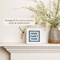 Home Sweet Home Stamp Block Sign